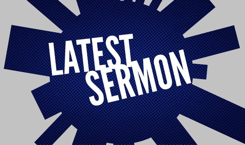 Latest Sermon